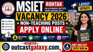 MSIET Rohtak Vacancy 2026