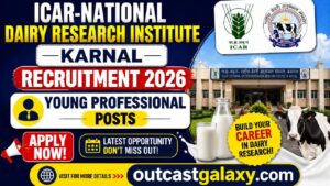 ICAR-National Dairy Research Institute Karnal Recruitment 2026